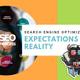 Illustration for article titled SEO – Expectation Vs Reality